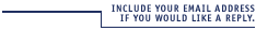 Please include your email address