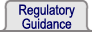 Regulatory Guidance