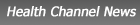 healthchannelnews