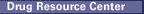Drug Resource Center