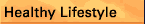 Healthy Lifestyle