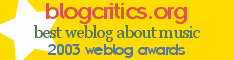 Best Weblog About Music, 2003 Weblog Award
