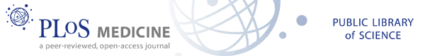 PLoS Medicine: a peer-reviewed, open-access medical journal from the PUBLIC LIBRARY of SCIENCE
